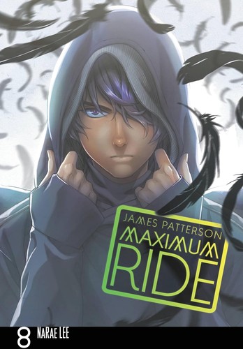 Maximum Ride: Manga Volume 8