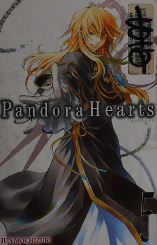 PandoraHearts: Vol 5