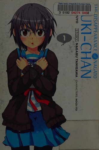 The Disappearance of Nagato Yuki-Chan, Vol. 1