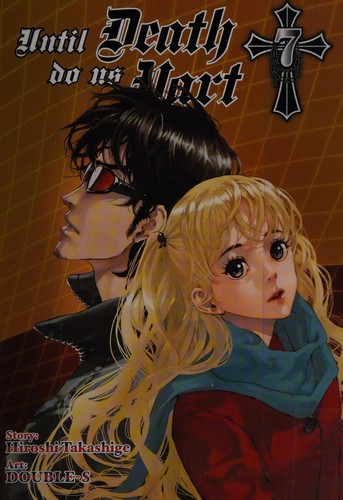 Until Death Do Us Part, Vol. 7