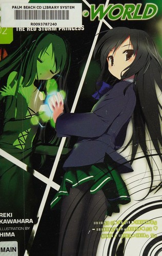 Accel World, Vol. 2 (Novel)