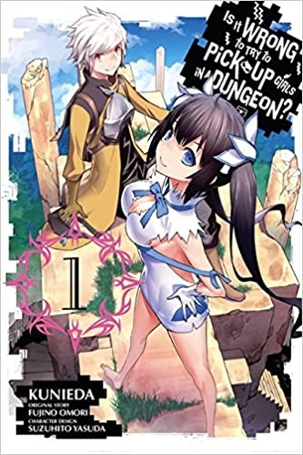 Is It Wrong To Try To Pick Up Girls In a Dungeon?, Vol. 1 (Manga)