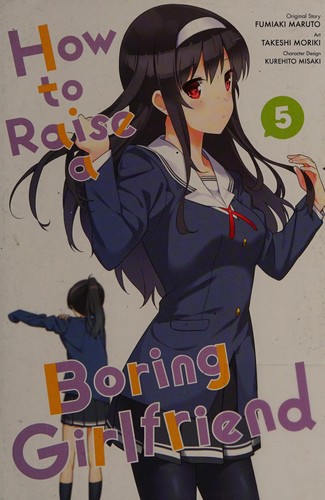 How To Raise a Boring Girlfriend, Vol. 5