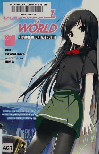 Accel World, Vol. 7 (Novel)