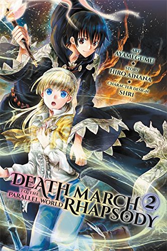 Death March to the Parallel World Rhapsody, Vol. 2 (Manga)