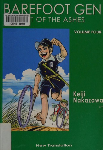 Barefoot Gen #4: Out Of The Ashes