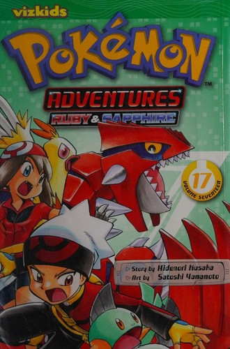 Pokemon Adventures (Ruby and Sapphire), Vol. 17