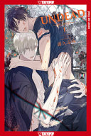 UNDEAD: Finding Love in the Zombie Apocalypse, Volume 1