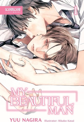 My Beautiful Man, Volume 1 (Light Novel)