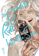 The Credits Roll into the Sea Volume 1