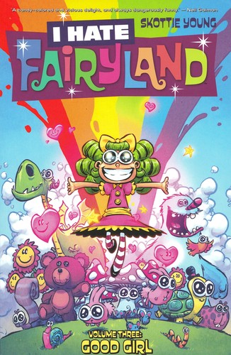 I Hate Fairyland Volume 3: Good Girl
