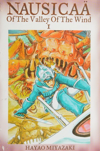 Nausicaa of the Valley of the Wind, Vol. 1