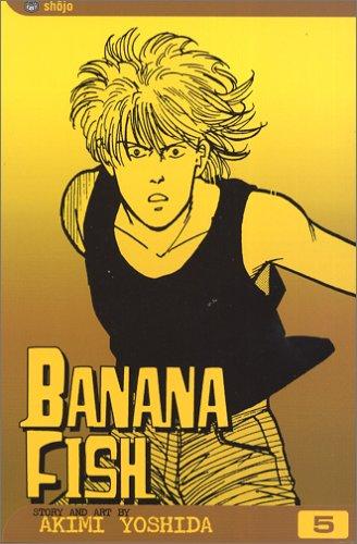 Banana Fish, Vol. 5