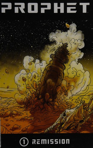 Prophet Volume 1: Remission