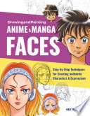 Drawing and Painting Anime and Manga Faces
