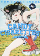 CANDY AND CIGARETTES Vol. 4