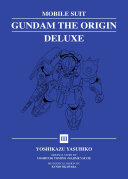 Mobile Suit Gundam: THE ORIGIN Deluxe 3
