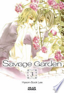 SAVAGE GARDEN OMNIBUS VOL. 3