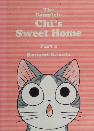 The Complete Chi's Sweet Home Vol. 2