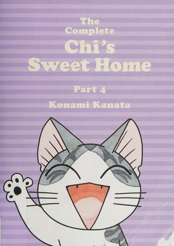 The Complete Chi's Sweet Home Vol. 4