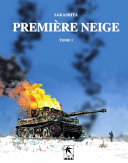 Premiere Neige, Tome 1