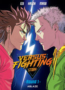 VERSUS FIGHTING STORY VOL. 1