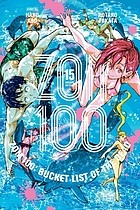 Zom 100: Bucket List of the Dead, Vol. 15