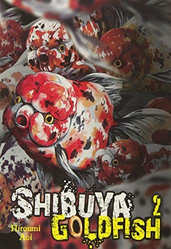Shibuya Goldfish, Vol. 2