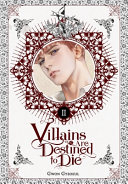 Villains Are Destined to Die (novel), Vol. 2