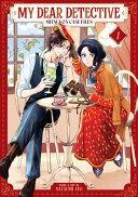 My Dear Detective: Mitsuko's Case Files Vol. 1