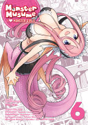 Monster Musume: I Heart Monster Girls Vol. 6